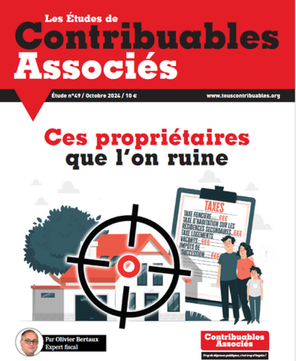 Impôts sur l&#039;immobilier : ces propriétaires que l&#039;on ruine [Nouvelle étude]