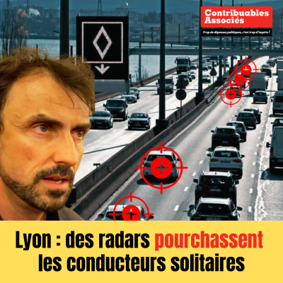 Lyon : des radars pourchassent les conducteurs solitaires